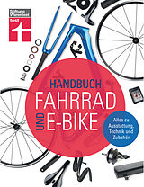 Fester Einband Handbuch Fahrrad und E-Bike von Michael Link