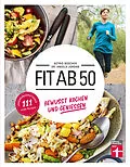 E-Book (epub) Fit ab 50 von Dr. Angela Jordan, Astrid Büscher