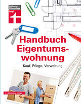 E-Book (pdf) Handbuch Eigentumswohnung von Werner Siepe, Thomas Wieke, Annette Schaller