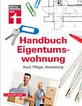 E-Book (epub) Handbuch Eigentumswohnung von Werner Siepe, Thomas Wieke, Annette Schaller