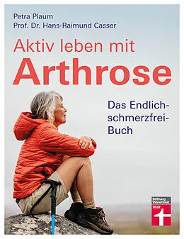 E-Book (epub) Aktiv leben mit Arthrose von Petra Plaum
