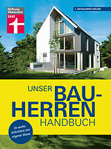 Fester Einband Unser Bauherren-Handbuch von Karl-Gerhard Haas, Rüdiger Krisch, Nadine Oberhuber
