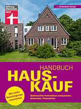 E-Book (pdf) Handbuch Hauskauf: Vermögensanalyse - Bausteine der Finanzierung - Kaufvertrag und wichtige Dokumente von Thomas Weyrauch, Ulrich Zink