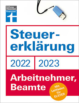 Kartonierter Einband Steuererklärung 2022/2023 - Arbeitnehmer, Beamte von Isabell Pohlmann