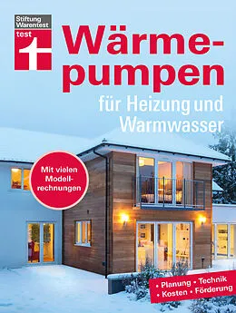 E-Book (epub) Wärmepumpen für Heizung und Warmwasser - Umstieg in erneuerbare Energien - Rechtliches und Verträge - Inkl. Tabellen und Checklisten von Hans-Jürgen Seifert