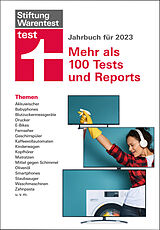 E-Book (pdf) test Jahrbuch 2023: Unsere Themen - Akkuwischer, E-Bikes, Geschirrspüler, Kinderwagen, Smartphones, Kopfhörer uvm. von 