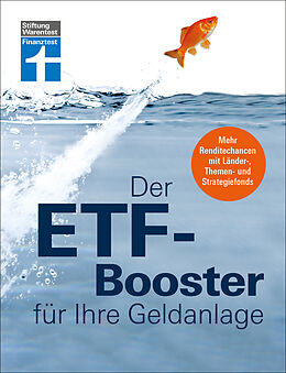 E-Book (pdf) Der ETF-Booster für Ihre Geldanlage - Vermögen aufbauen und Finanzplanung für Einsteiger und Profis von Thomas Stoll
