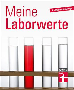 E-Book (pdf) Meine Laborwerte - Ratgeber zu Blutuntersuchung, Blutbild und Laborbericht von Matthias Bastigkeit