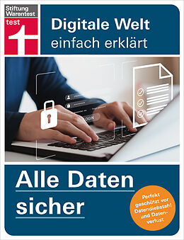 E-Book (pdf) Alle Daten sicher - Das Handbuch für die Praxis, von Festplatte &amp; Backups bis zur Cloud von Andreas Erle