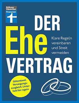 E-Book (pdf) Der Ehevertrag - rechtliche Grundlagen, individuelle Vereinbarungen, Rechte und Pflichten von Karin Wroblowski