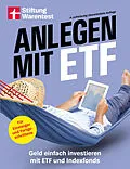 E-Book (epub) Anlegen mit ETF - Kapitalanlage und Altersvorsorge leicht gemacht von Brigitte Wallstabe-Watermann, Antonie Klotz, Dr. Gisela Baur
