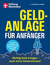 E-Book (pdf) Geldanlage für Anfänger - Ihr Leitfaden für sichere und rentable Investments von Stefanie Kühn, Markus Kühn