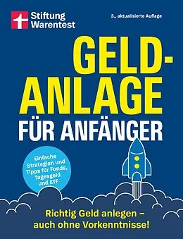 E-Book (epub) Geldanlage für Anfänger - Ihr Leitfaden für sichere und rentable Investments von Stefanie Kühn, Markus Kühn