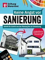 Kartonierter Einband Keine Angst vor Sanierung von Jörn Lindemann
