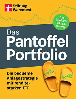 E-Book (epub) Das Pantoffel-Portfolio - Praktische Tipps fürs clevere Geldanlegen von Brigitte Wallstabe-Watermann, Antonie Klotz, Dr. Gisela Baur