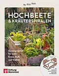 E-Book (pdf) Bau deinen Garten: Hochbeete & Kräuterspiralen von Dr. Folko Kullmann