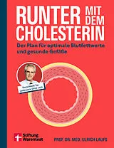 Kartonierter Einband (Kt) Runter mit dem Cholesterin von Ulrich Laufs
