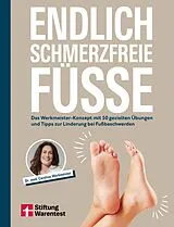 Kartonierter Einband Endlich schmerzfreie Füße von Caroline Werkmeister