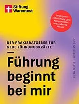 Kartonierter Einband Führung beginnt bei mir von Ellen Herb, Lars Geiseler