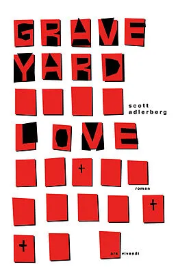 E-Book (epub) Graveyard Love von Scott Adlerberg