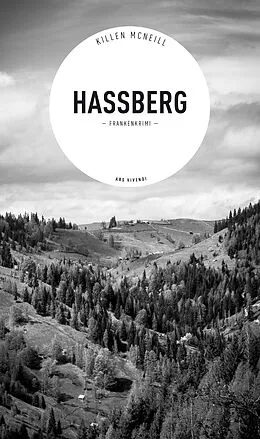 E-Book (epub) Hassberg - Frankenkrimi von Killen McNeill