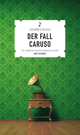 E-Book (epub) Der Fall Caruso von Johannes Wilkes
