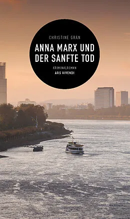 E-Book (epub) Anna Marx und der sanfte Tod von Christine Grän
