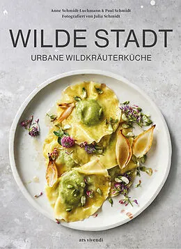 E-Book (epub) Wilde Stadt von Paul Schmidt, Anne Schmidt-Luchmann