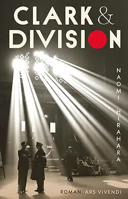 E-Book (epub) Clark &amp; Division von Naomi Hirahara