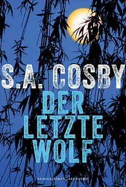 E-Book (epub) Der letzte Wolf von S.A. Cosby