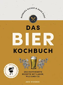 E-Book (epub) Das Bierkochbuch von Barbara Dicker, Hans Kurz