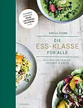 E-Book (epub) Die Ess-Klasse für alle von Sibylle Sturm