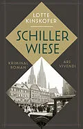 E-Book (epub) Schillerwiese von Lotte Kinskofer