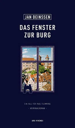 E-Book (epub) Das Fenster zur Burg von Jan Beinßen