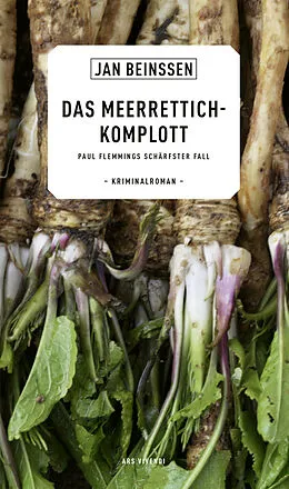 E-Book (epub) Das Meerrettich-Komplott von Jan Beinßen