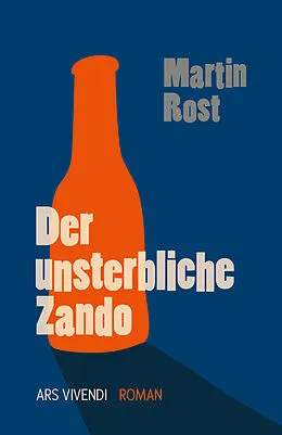E-Book (epub) Der unsterbliche Zando von Martin Rost