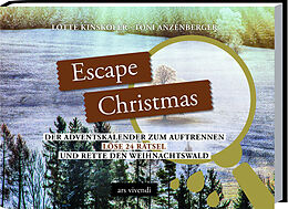 Fester Einband Escape Christmas von Lotte Kinskofer, Toni Anzenberger