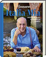 Fester Einband Gennaros Italia Mia von Gennaro Contaldo