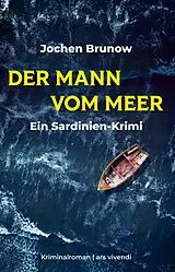 E-Book (epub) Der Mann vom Meer - Ein Sardinien-Krimi von Jochen Brunow