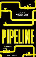 E-Book (epub) Pipeline von Lucas Fassnacht