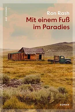E-Book (epub) Mit einem Fuß im Paradies von Ron Rash