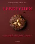 E-Book (epub) Lebkuchen von Siegried Zelnhefer, Katharina Pflug