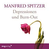 Audio CD (CD/SACD) Depressionen und Burn-Out von Manfred Spitzer