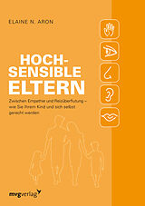 Kartonierter Einband Hochsensible Eltern von Elaine N. Aron