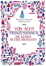 Fester Einband Von acht Prinzessinnen, die keinen Retter brauchen von Natasha Farrant