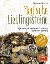 Fester Einband Magische Lieblingssteine von Christine Rechl