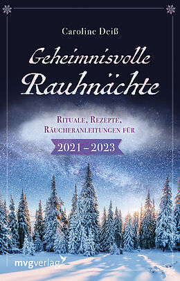 Kartonierter Einband Geheimnisvolle Rauhnächte von Caroline Deiß