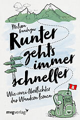 Fester Einband Runter geht's immer schneller von Melissa Guadagno