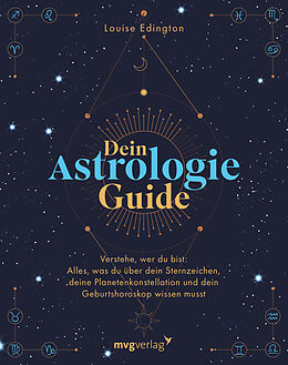Kartonierter Einband Dein Astrologie-Guide von Louise Edington