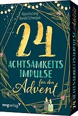 Textkarten / Symbolkarten 24 Achtsamkeitsimpulse für den Advent von Aljoscha Long, Ronald Pierre Schweppe